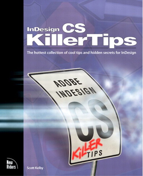 InDesign CS Killer Tips