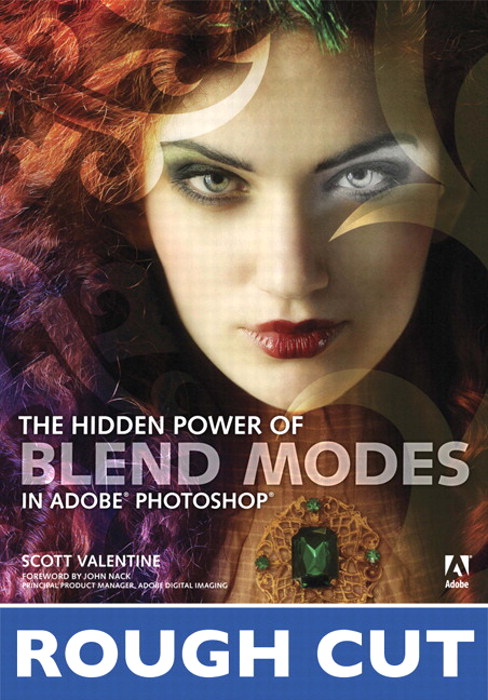 Hidden Power of Blend Modes in Adobe Photoshop, Rough Cuts, The