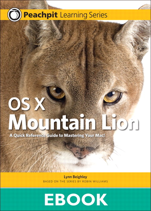 OS X Mountain Lion: Peachpit Learning Series