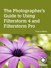 Photographer's Guide to Using Filterstorm FS4, The