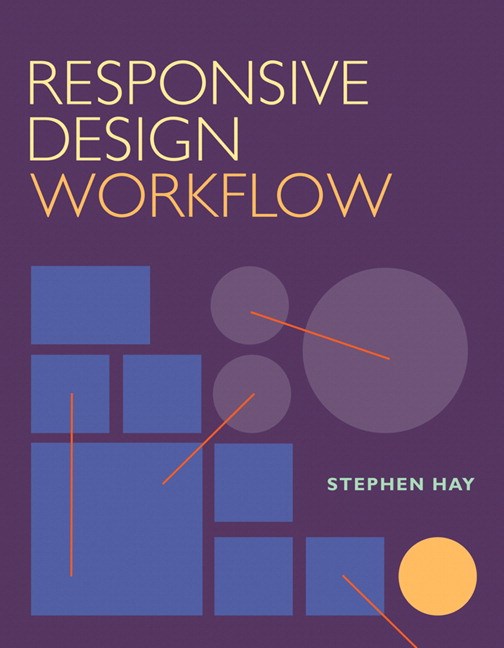 Responsive Design Workflow Peachpit