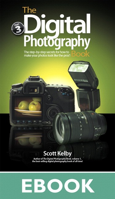 Digital Photography Book, Volume 3, The