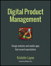 Digital Product Management: Design websites and mobile apps that exceed expectations