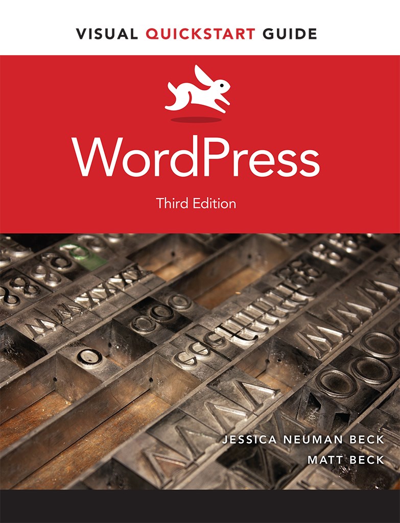 WordPress: Visual QuickStart Guide, 3rd Edition