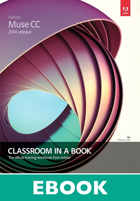 Adobe Muse CC Classroom in a Book (2014 release)