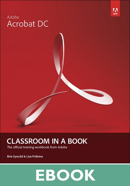 Adobe Acrobat DC Classroom in a Book