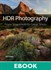 HDR Photography: From Snapshots to Great Shots