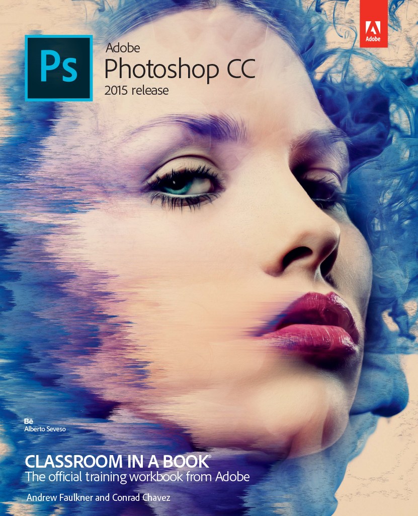 Adobe Photoshop CC Classroom in a Book (2015 release), Web Edition
