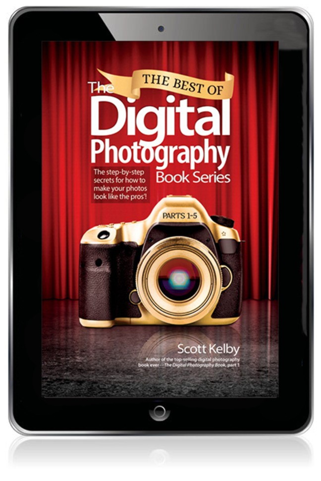 Best of The Digital Photography Book Series, The: The step-by-step secrets for how to make your photos look like the pros'!