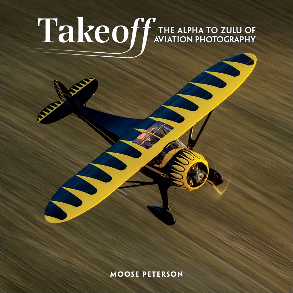 Takeoff: The Alpha to Zulu of Aviation Photography