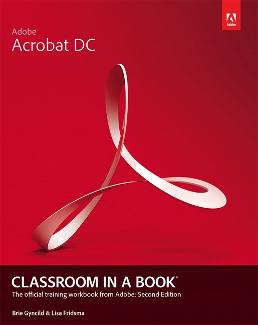 Adobe Acrobat DC Classroom in a Book, 2nd Edition