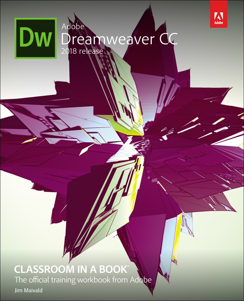 Adobe Dreamweaver CC Classroom in a Book (2018 release)