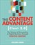 The Content Advantage (Clout 2.0): The Science of Succeeding at Digital Business through Effective Content