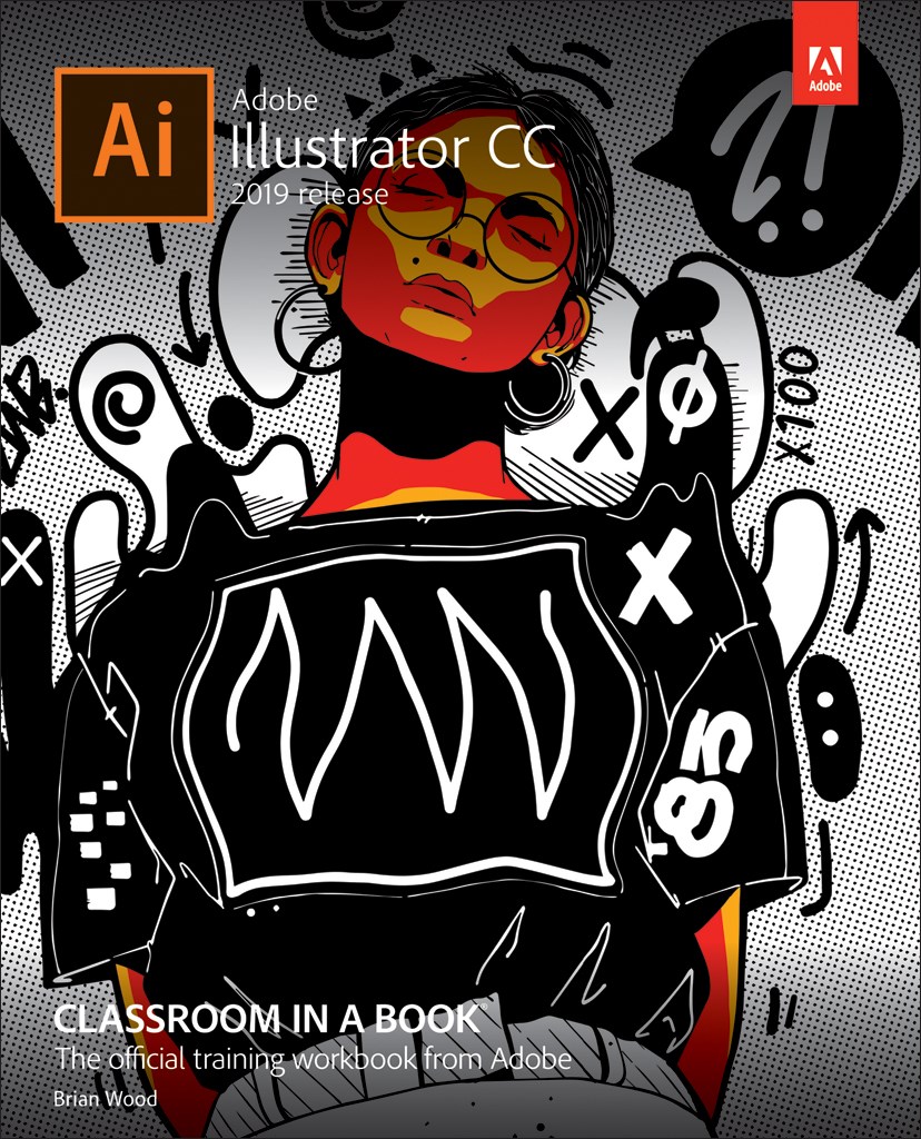 Adobe Illustrator CC Classroom in a Book (2019 Release), (Web Edition)