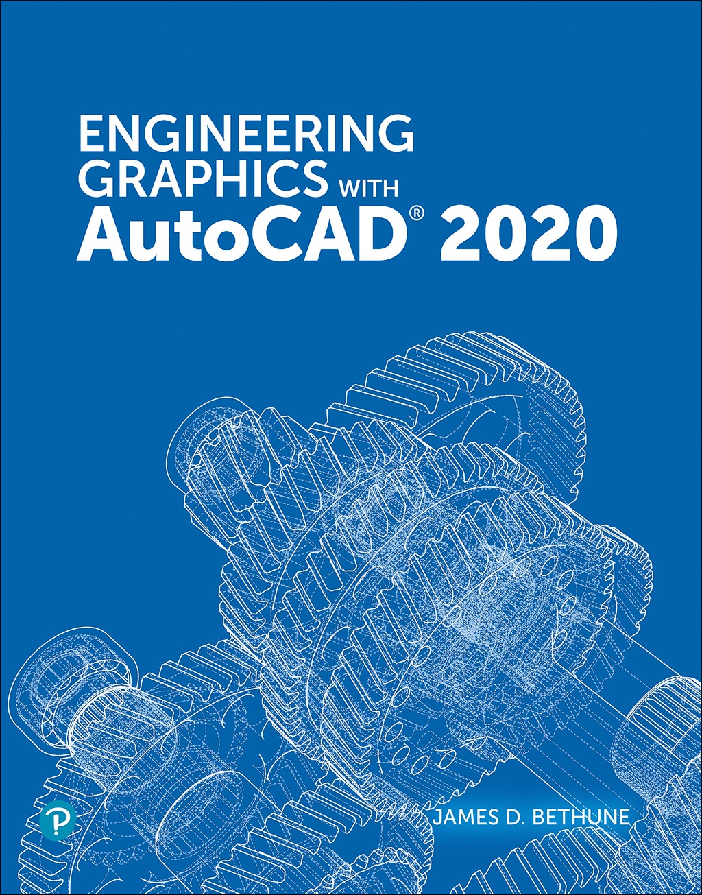 Engineering Graphics with AutoCAD 2020 Peachpit