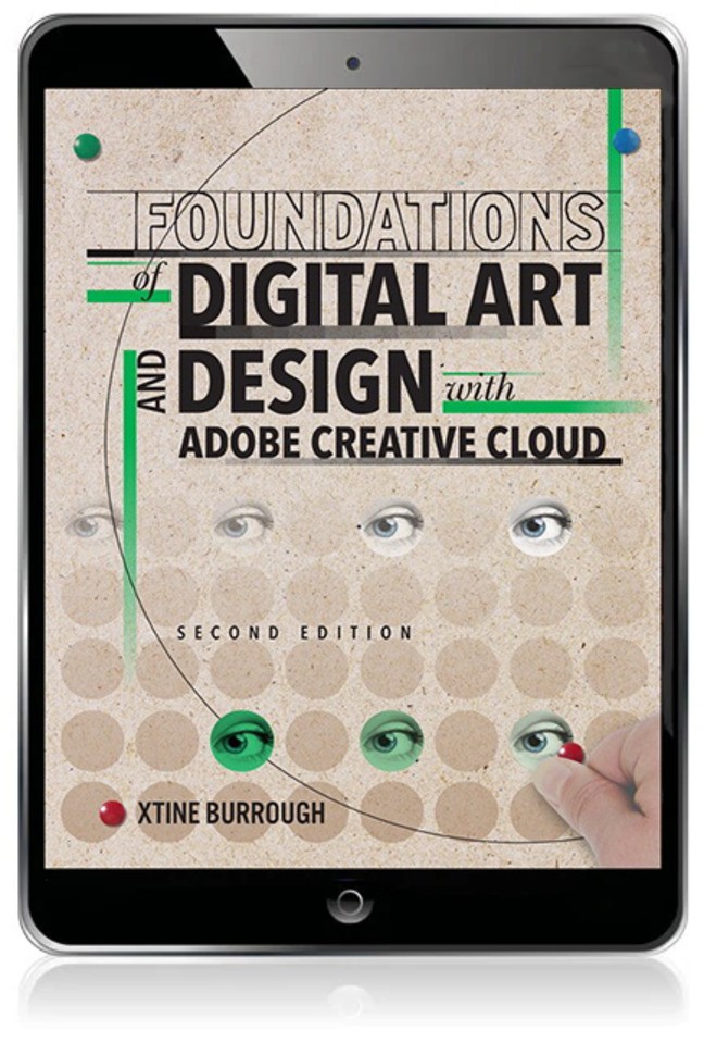 Foundations of Digital Art and Design with Adobe Creative Cloud, 2nd Edition