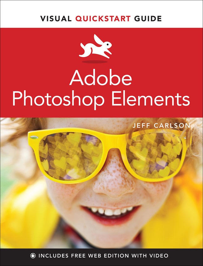 Adobe Photoshop Elements Visual QuickStart Guide (Web Edition)