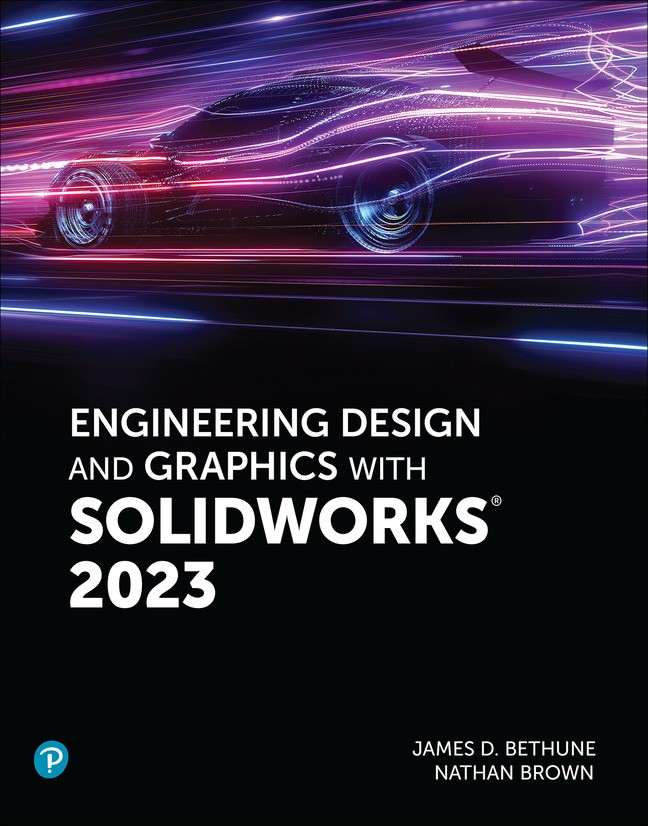 Engineering Design and Graphics with SolidWorks 2023