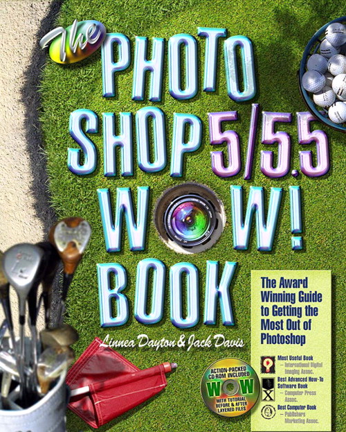 Photoshop 5/5.5 Wow! Book, The, 5th Edition