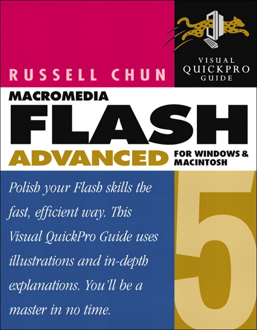 Flash 5 Advanced for Windows and Macintosh: Visual QuickPro Guide