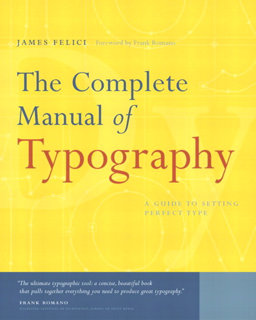 Complete Manual of Typography, The