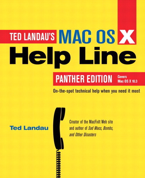 Mac OS X Help Line, Panther Edition