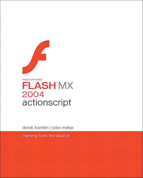 Macromedia Flash MX 2004 ActionScript: Training from the Source