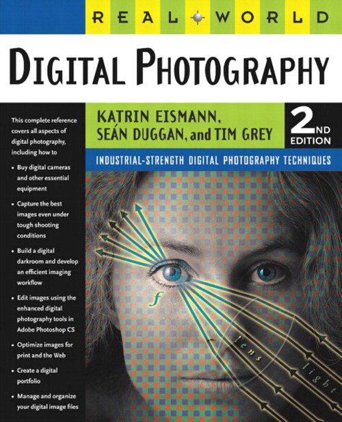 Real World Digital Photography, 2nd Edition