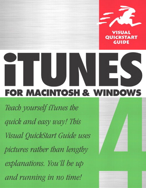 iTunes 4 for Macintosh and Windows: Visual QuickStart Guide