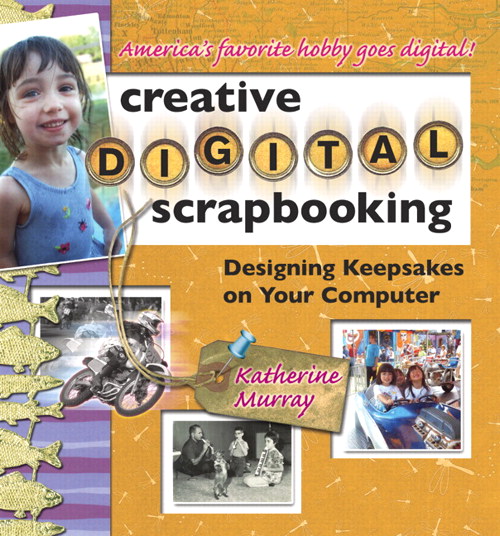 Creative Digital Scrapbooking: Designing Keepsakes on Your Computer