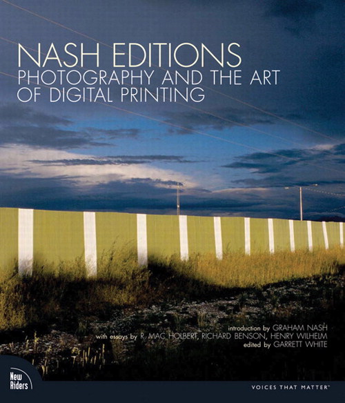 Nash Editions Photography And The Art Of Digital Printing Peachpit