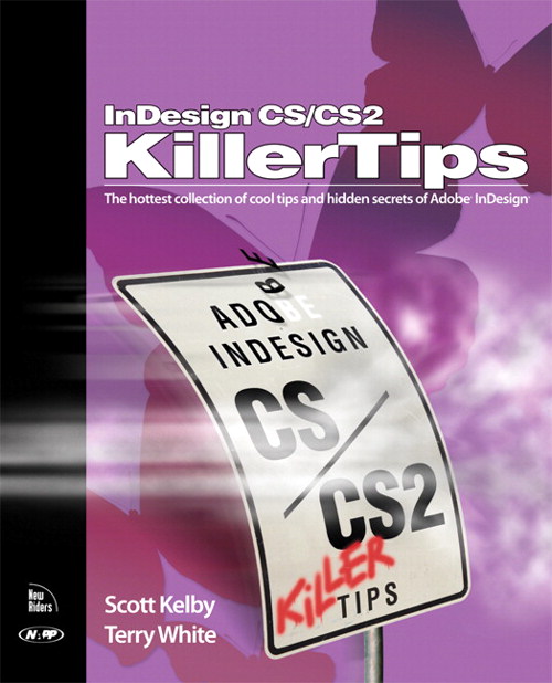 InDesign CS / CS2 Killer Tips