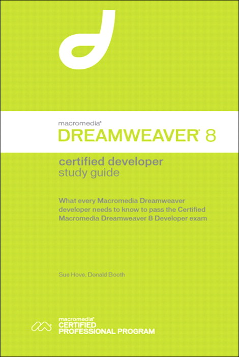 Macromedia Dreamweaver 8 Certified Developer Study Guide