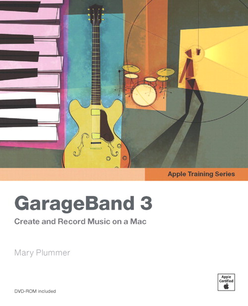 Apple Training Series: GarageBand 3