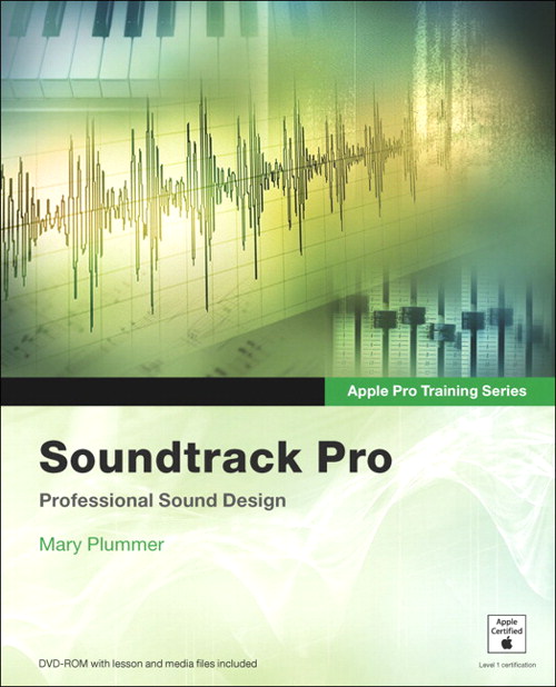 Apple Pro Training Series: Soundtrack Pro