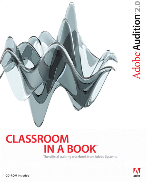 Adobe Audition 2.0 Classroom in a Book