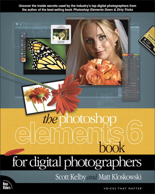 Photoshop Elements 6 Book for Digital Photographers, The