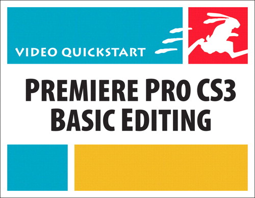 Premiere Pro CS3 Basic Editing: Video QuickStart, Safari Video