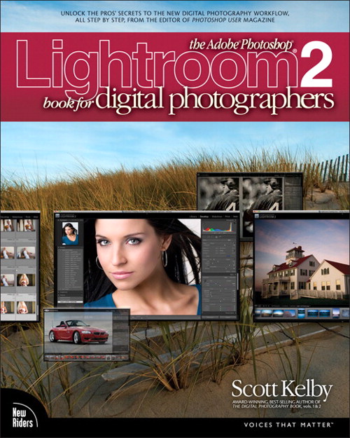 Adobe Photoshop Lightroom 2 Book for Digital Photographers, The