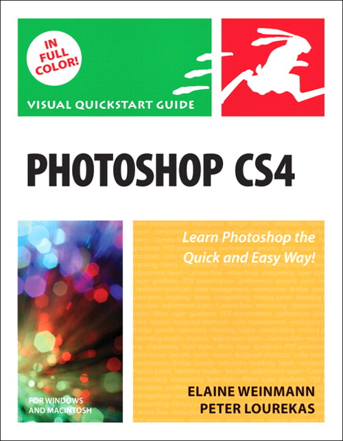 Photoshop CS4, Volume 1: Visual QuickStart Guide