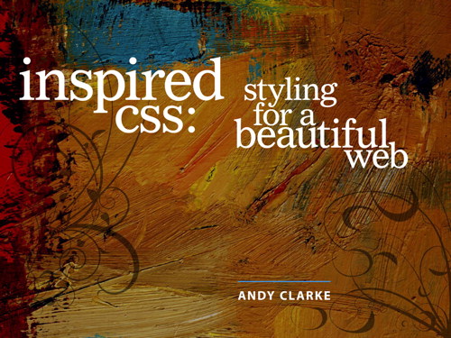 Inspired CSS: Styling for a Beautiful Web, Safari Video