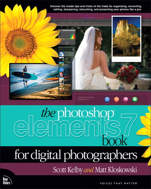 Photoshop Elements 7 Book for Digital Photographers, The