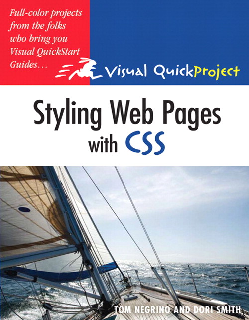 Styling Web Pages with CSS: Visual QuickProject Guide
