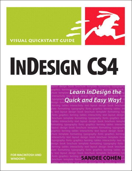 InDesign CS4 for Macintosh and Windows: Visual QuickStart Guide