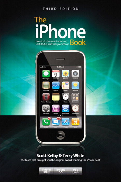 The iPhone Book, Third Edition (Covers iPhone 3GS, iPhone 3G, and iPod Touch), 3rd Edition