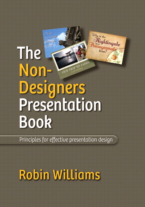 Non-Designer's Presentation Book, The