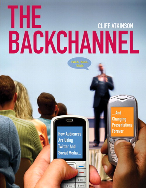 Backchannel, The: How Audiences are Using Twitter and Social Media and