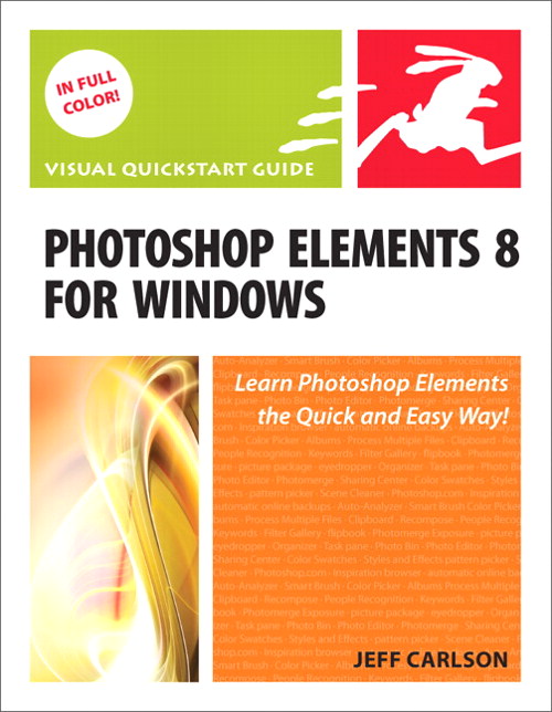 Photoshop Elements 8 for Windows: Visual QuickStart Guide