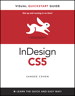 InDesign CS5 for Macintosh and Windows: Visual QuickStart Guide