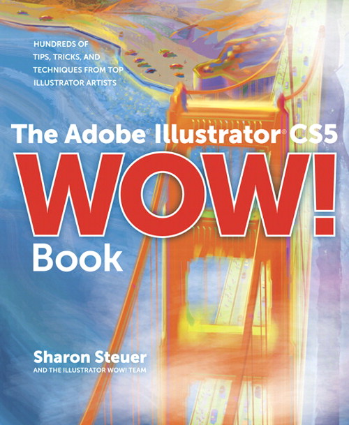 Adobe Illustrator CS5 Wow! Book, The